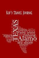 Texas Kid's Travel Journal