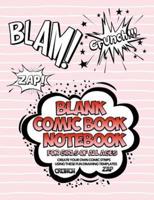 Blank Comic Book Notebook For Girls Of All Ages Create Your Own Comic Strips Using These Fun Drawing Templates CRUNCH ZAP