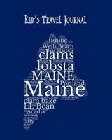 Maine Kid's Travel Journal