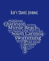 South Carolina Kid's Travel Journal