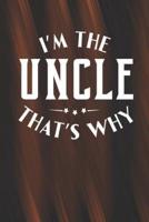 I'm The Uncle That's Why