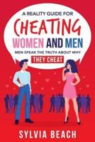 A Reality Guide For Cheating Women And Men