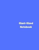 Giant-Sized Notebook
