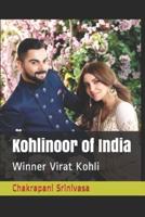 Kohlinoor of India