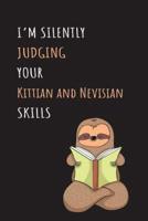 I'm Silently Judging Your Kittian and Nevisian Skills