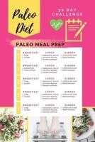 Paleo Diet 30 Day Challenge Paleo Meal Prep