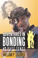 Adventures in Bonding #2