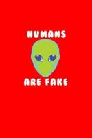 Humans Are Fake