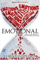 Emotional Spending: Deficit Disorder