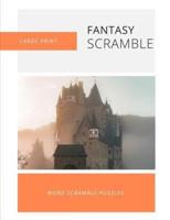 Fantasy Word Scramble