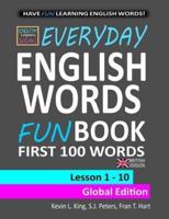 English Lessons Now! Everyday English Words First 100 Words - Global Edition (British Version)