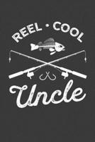 Reel Cool Uncle