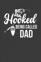 Hooked On Being Called Dad