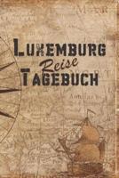Luxemburg Reise Tagebuch