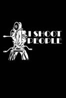 I Shoot People