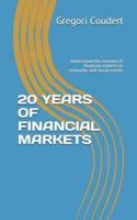 20 Years of Financial Markets
