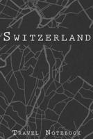 Switzerland Travel Notebook