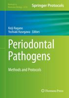 Periodontal Pathogens : Methods and Protocols