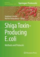 Shiga Toxin-Producing E. Coli