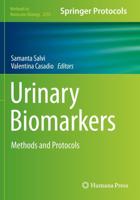 Urinary Biomarkers : Methods and Protocols