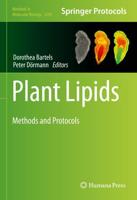 Plant Lipids : Methods and Protocols