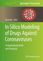 In Silico Modeling of Drugs Against Coronaviruses : Computational Tools and Protocols