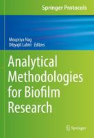 Analytical Methodologies for Biofilm Research