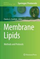 Membrane Lipids : Methods and Protocols