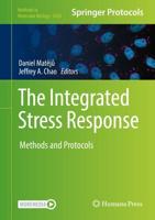 The Integrated Stress Response : Methods and Protocols