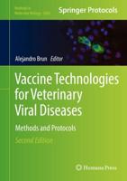 Vaccine Technologies for Veterinary Viral Diseases : Methods and Protocols