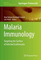 Malaria Immunology : Targeting the Surface of Infected Erythrocytes