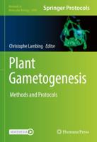 Plant Gametogenesis