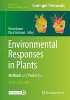 Environmental Responses in Plants : Methods and Protocols