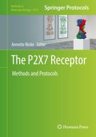 The P2X7 Receptor : Methods and Protocols