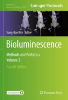 Bioluminescence : Methods and Protocols, Volume 2