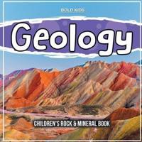 Geology: Children's Rock & Mineral Book
