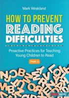 How to Prevent Reading Difficulties, Grades PreK-3