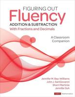 Figuring Out Fluency -- Addition & Subtraction With Fractions and Decimals