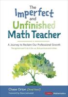 The Imperfect and Unfinished Math Teacher