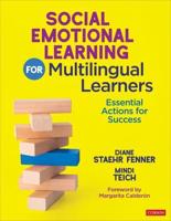 Social Emotional Learning for Multilingual Learners