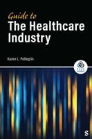 Guide to the Healthcare Industry