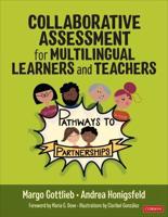 Collaborative Assessment for Multilingual Learners and Teachers