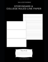 Storyboard & College Ruled Line Paper