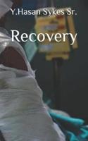 Recovery