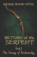 Return of the Serpent