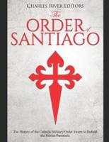 The Order of Santiago