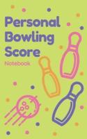 Personal Bowling Score Notebook
