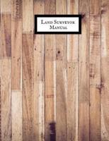 Land Surveyor Manual