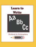 Learn to Write ABC Workbook for Kindergartens