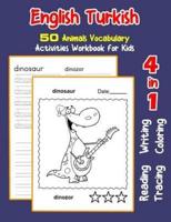 English Turkish 50 Animals Vocabulary Activities Workbook for Kids
